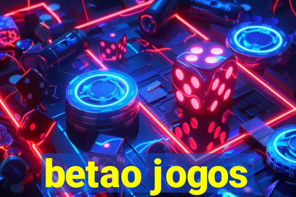 betao jogos